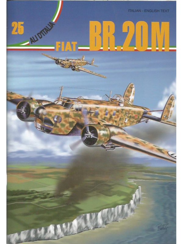 Fiat BR.20M Ali D Italia Vol. 25 book by La Bancarella Aeronautica